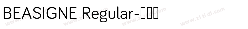 BEASIGNE Regular字体转换
